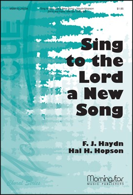 Sing to the Lord a New Song