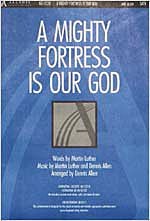 A Mighty Fortress Is Our God