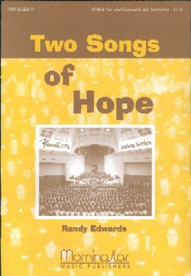 Two Songs of Hope